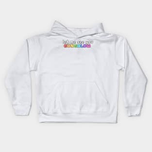 LET ME SEE YOU BUNGALOW Kids Hoodie